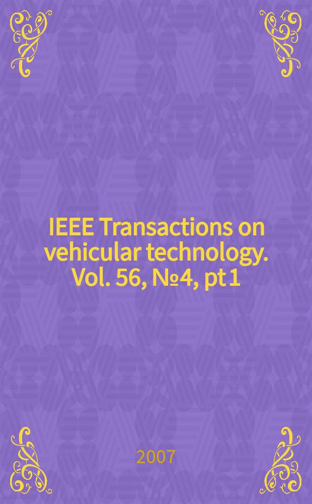 IEEE Transactions on vehicular technology. Vol. 56, № 4, pt 1