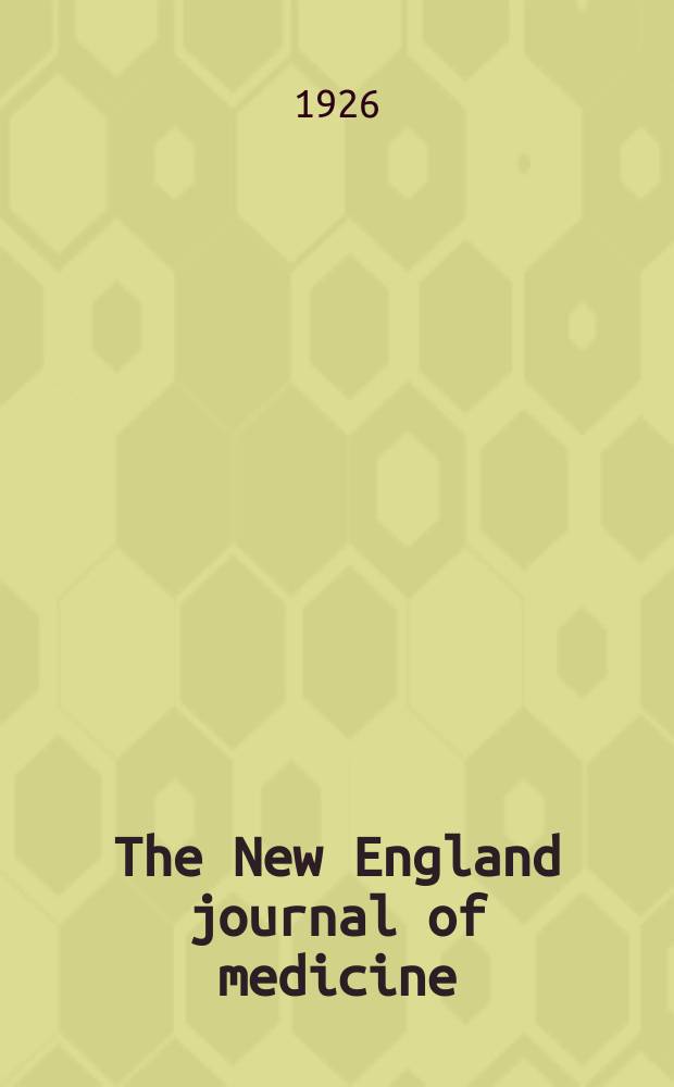 The New England journal of medicine : Formerly the Boston medical a. surgical journal. Vol. 194, № 23