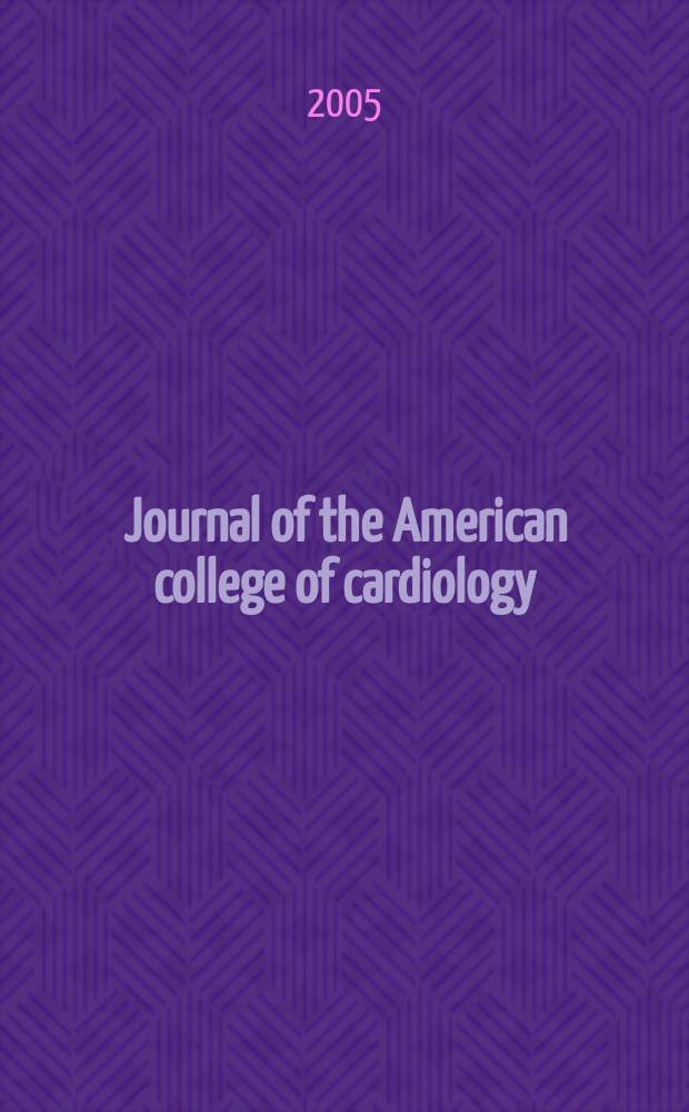Journal of the American college of cardiology : JACC. Vol. 45, № 1