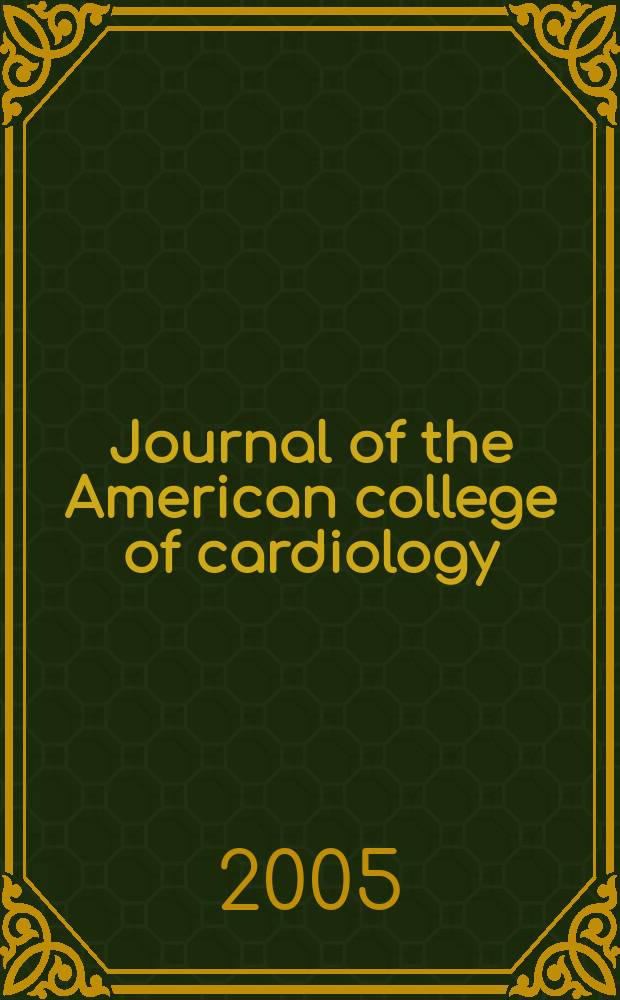 Journal of the American college of cardiology : JACC. Vol. 45, № 12