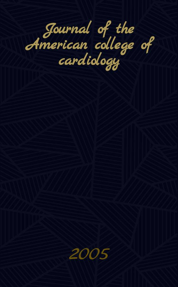 Journal of the American college of cardiology : JACC. Vol. 46, № 5