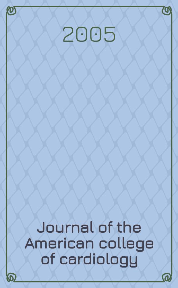 Journal of the American college of cardiology : JACC. Vol. 46, № 10