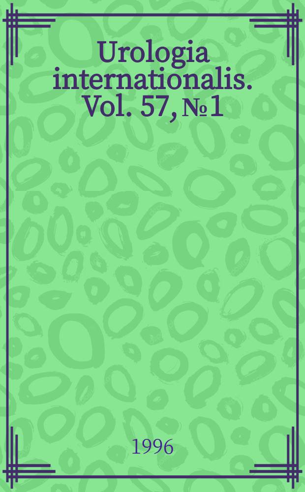 Urologia internationalis. Vol. 57, № 1