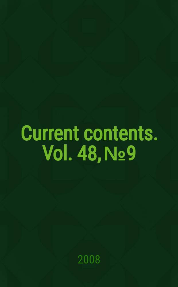 Current contents. Vol. 48, № 9