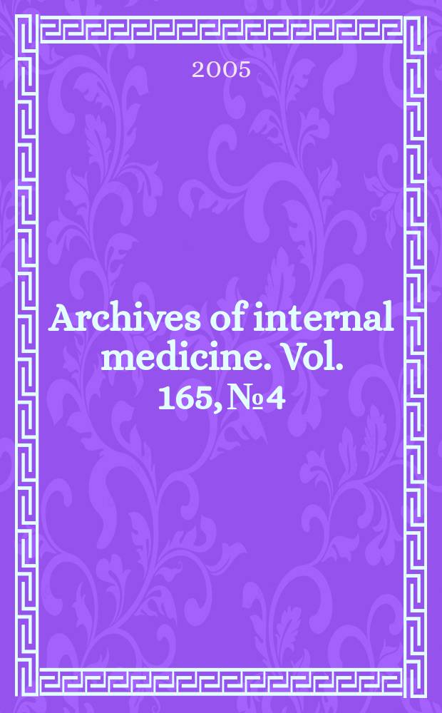 Archives of internal medicine. Vol. 165, № 4