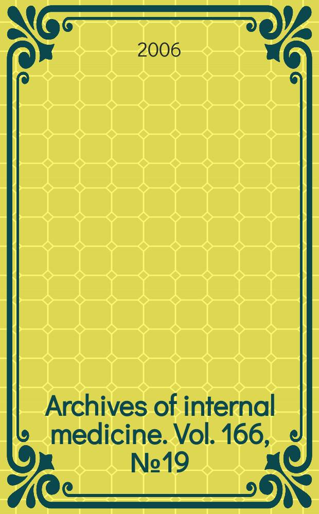 Archives of internal medicine. Vol. 166, № 19