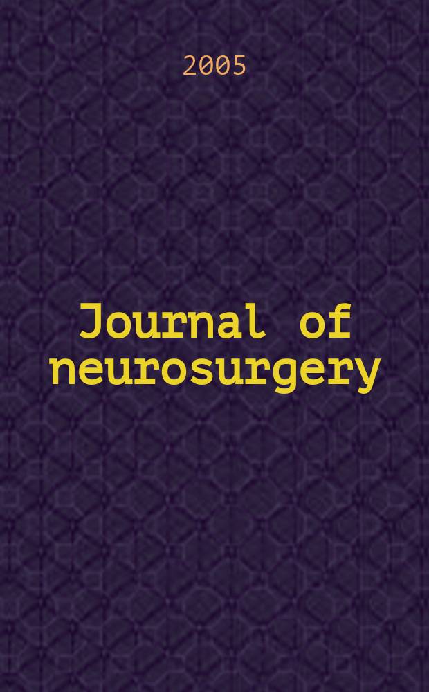 Journal of neurosurgery: Spine : A suppl. to the Journal of neurosurgery. Vol. 3, № 6