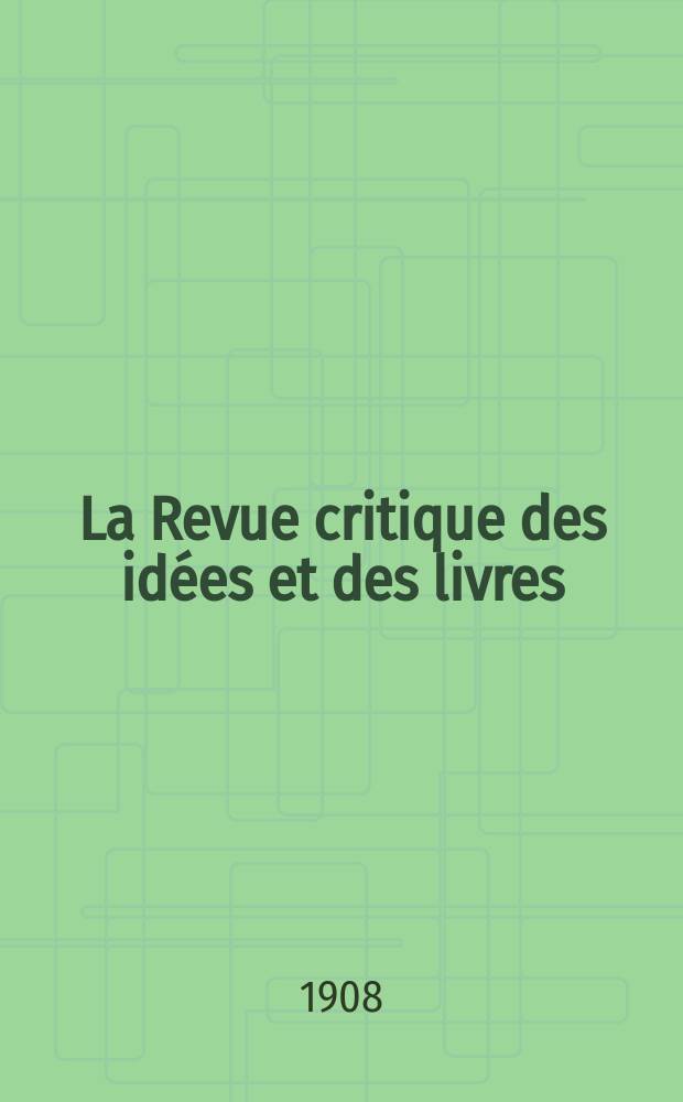 La Revue critique des idées et des livres
