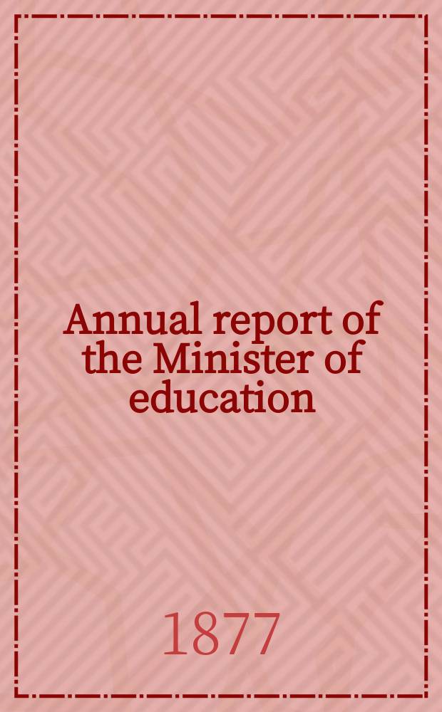 Annual report of the Minister of education