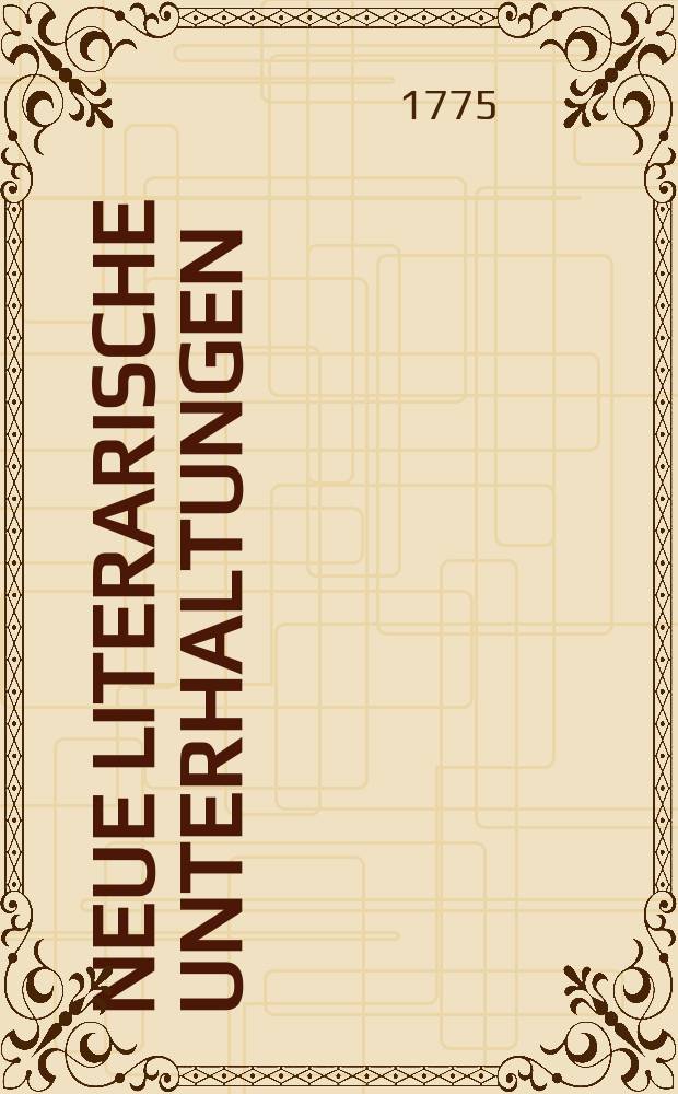 Neue literarische Unterhaltungen