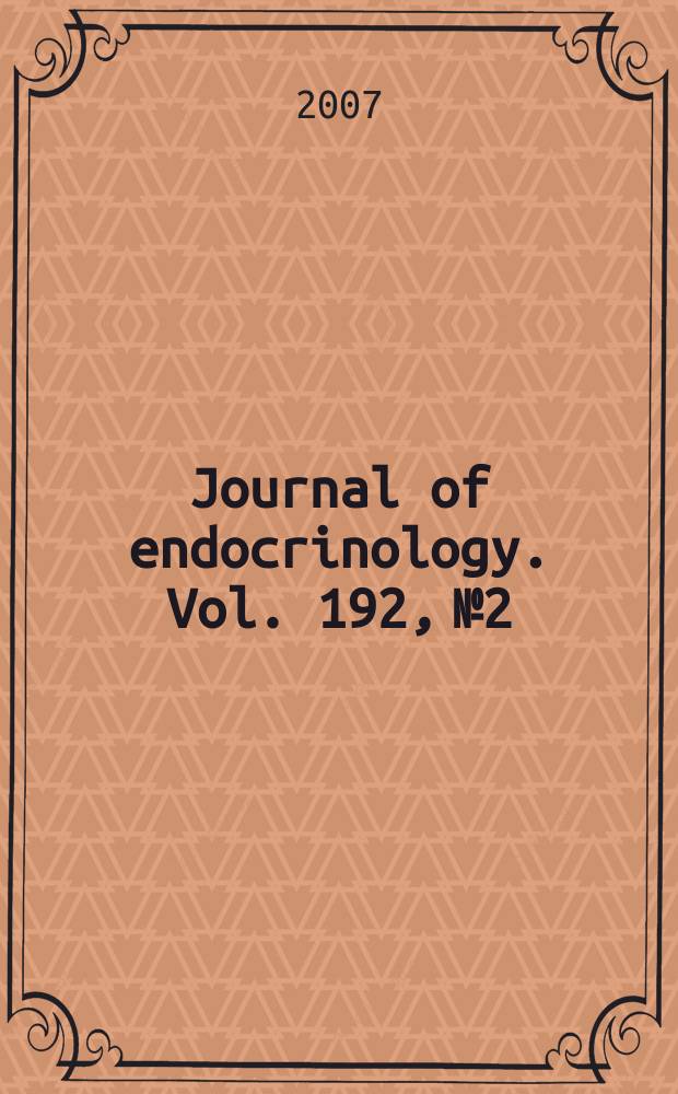 Journal of endocrinology. Vol. 192, № 2