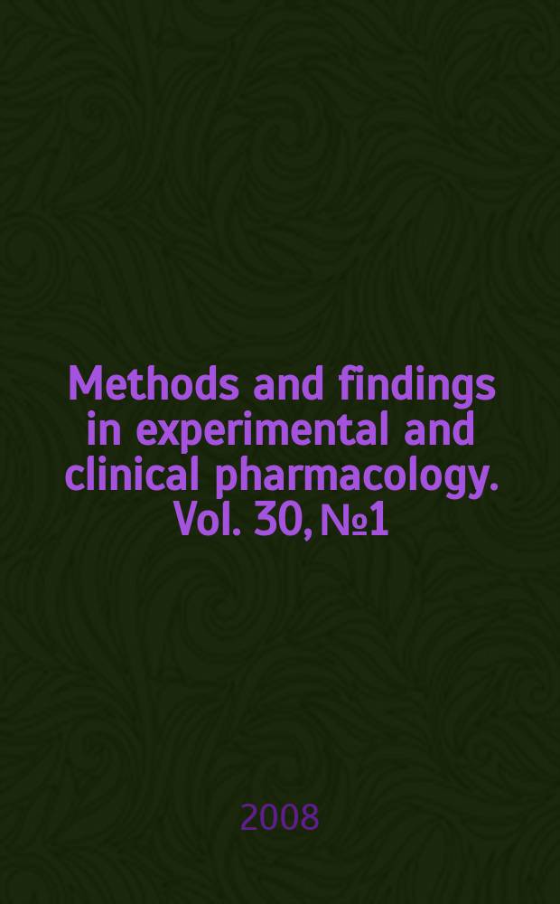 Methods and findings in experimental and clinical pharmacology. Vol. 30, № 1