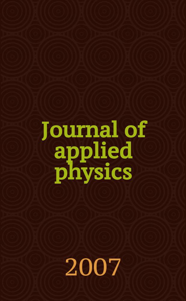 Journal of applied physics : (Formerly "Physics"). Vol. 102, № 8