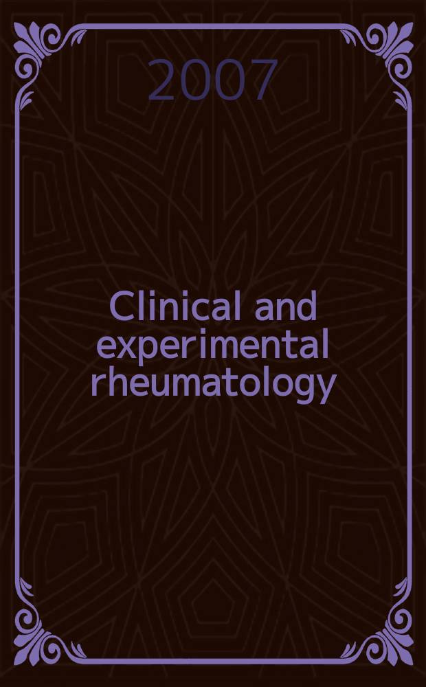 Clinical and experimental rheumatology : An Intern. j. of rheumatic a. connective tissue diseases. Vol. 25, № 3