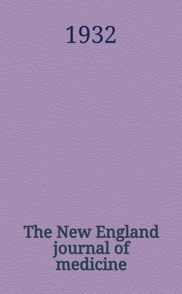 The New England journal of medicine : Formerly the Boston medical a. surgical journal. Vol. 207, № 7