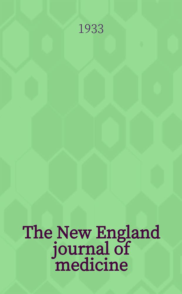 The New England journal of medicine : Formerly the Boston medical a. surgical journal. Vol. 208, № 8