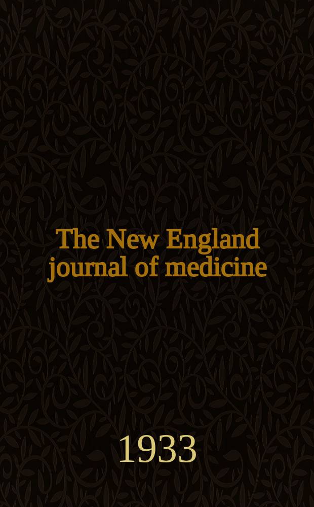 The New England journal of medicine : Formerly the Boston medical a. surgical journal. Vol. 208, № 12