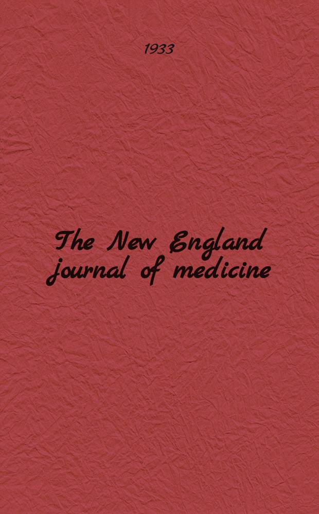 The New England journal of medicine : Formerly the Boston medical a. surgical journal. Vol. 208, № 24
