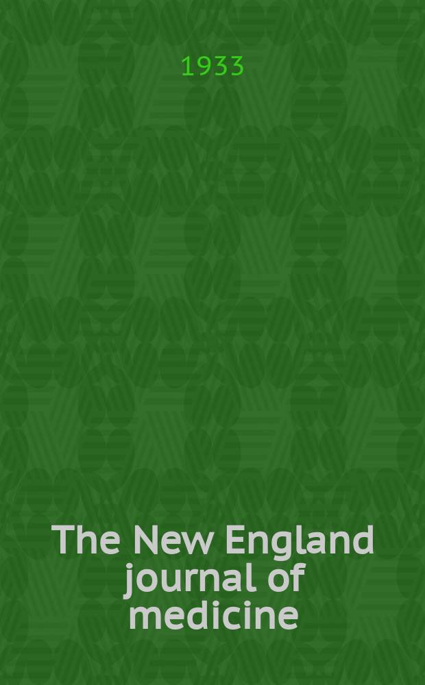 The New England journal of medicine : Formerly the Boston medical a. surgical journal. Vol. 209, № 12