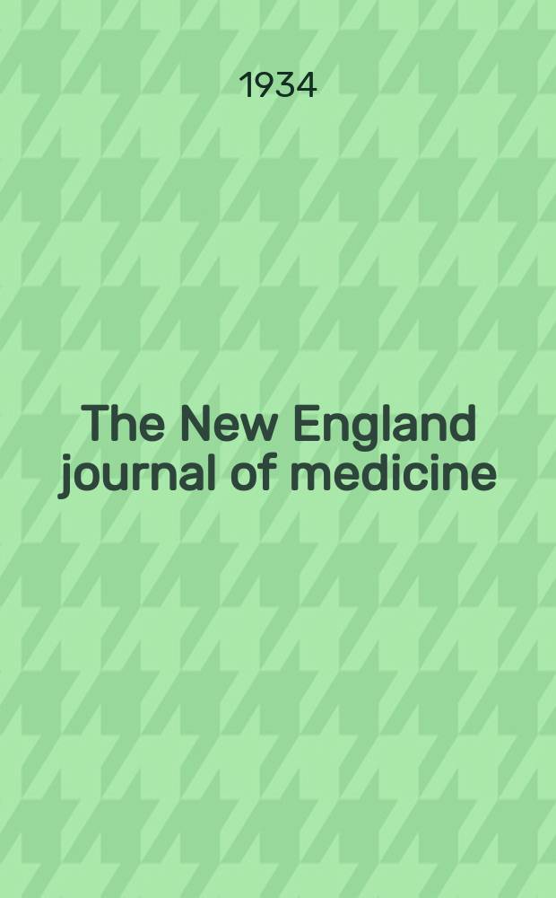 The New England journal of medicine : Formerly the Boston medical a. surgical journal. Vol. 210, № 16