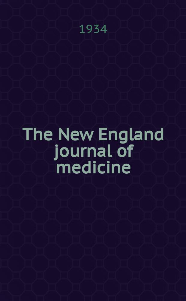 The New England journal of medicine : Formerly the Boston medical a. surgical journal. Vol. 210, № 18