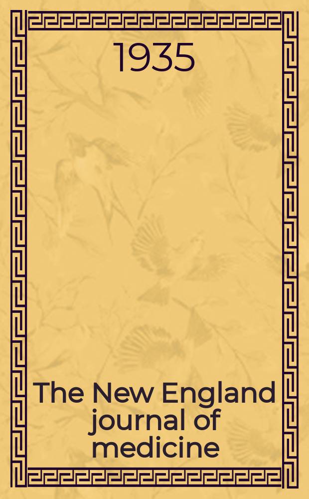The New England journal of medicine : Formerly the Boston medical a. surgical journal. Vol. 212, № 9