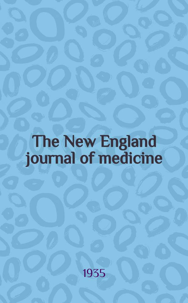 The New England journal of medicine : Formerly the Boston medical a. surgical journal. Vol. 212, № 22
