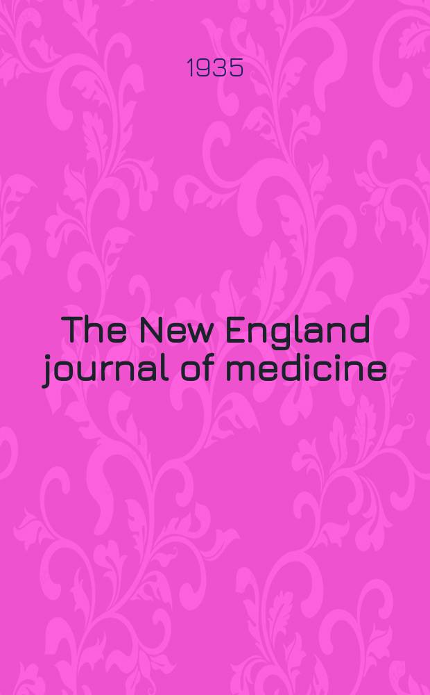 The New England journal of medicine : Formerly the Boston medical a. surgical journal. Vol. 213, № 6