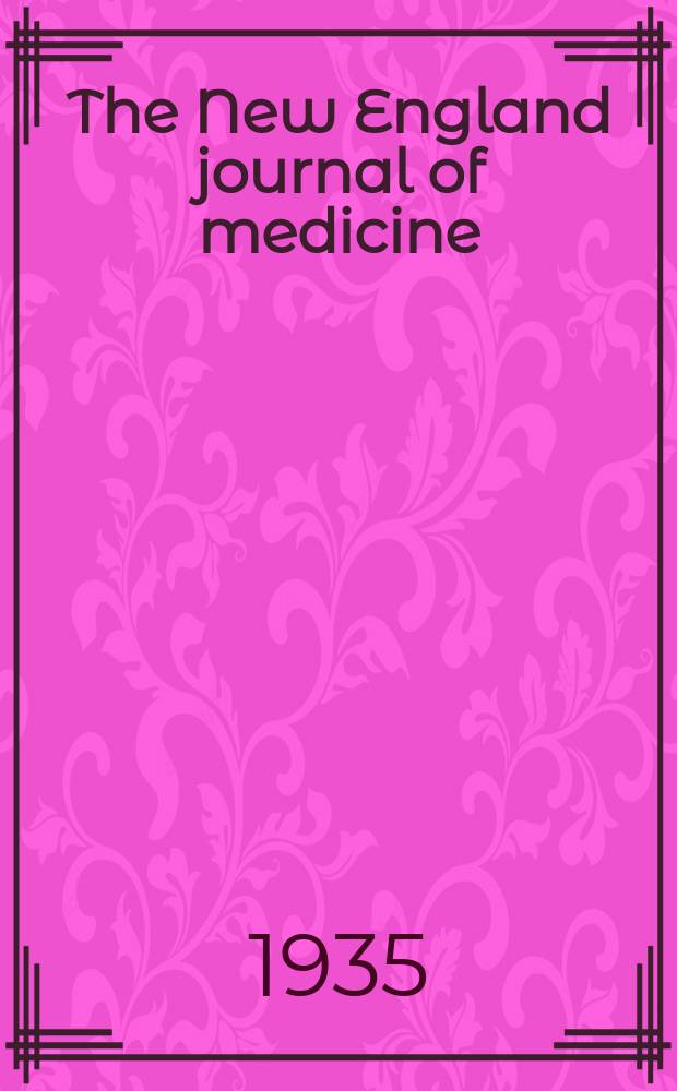 The New England journal of medicine : Formerly the Boston medical a. surgical journal. Vol. 213, № 15