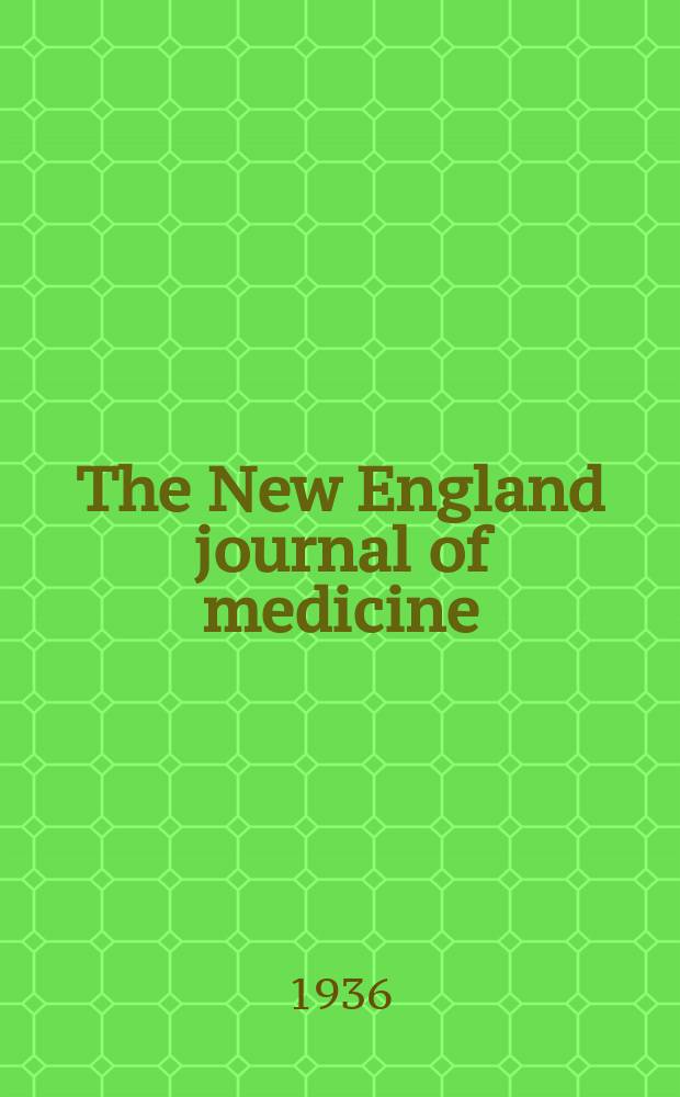 The New England journal of medicine : Formerly the Boston medical a. surgical journal. Vol. 214, № 17