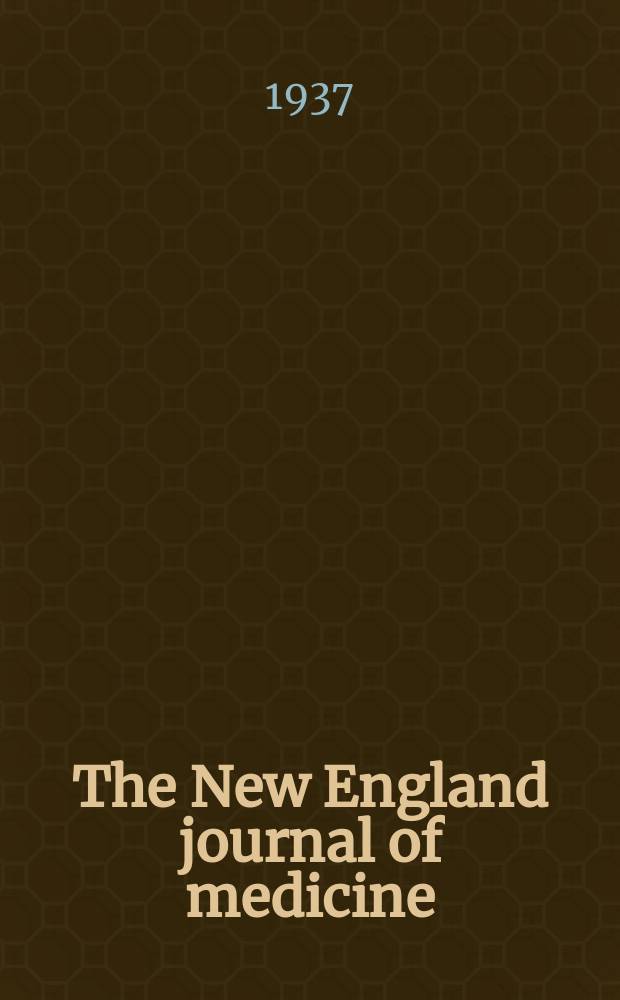 The New England journal of medicine : Formerly the Boston medical a. surgical journal. Vol. 217, № 21