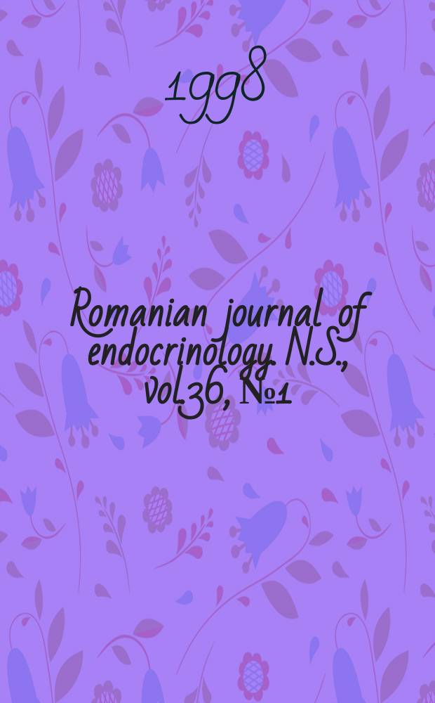 Romanian journal of endocrinology. N.S., vol.36, №1/2