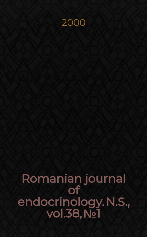 Romanian journal of endocrinology. N.S., vol.38, №1/2