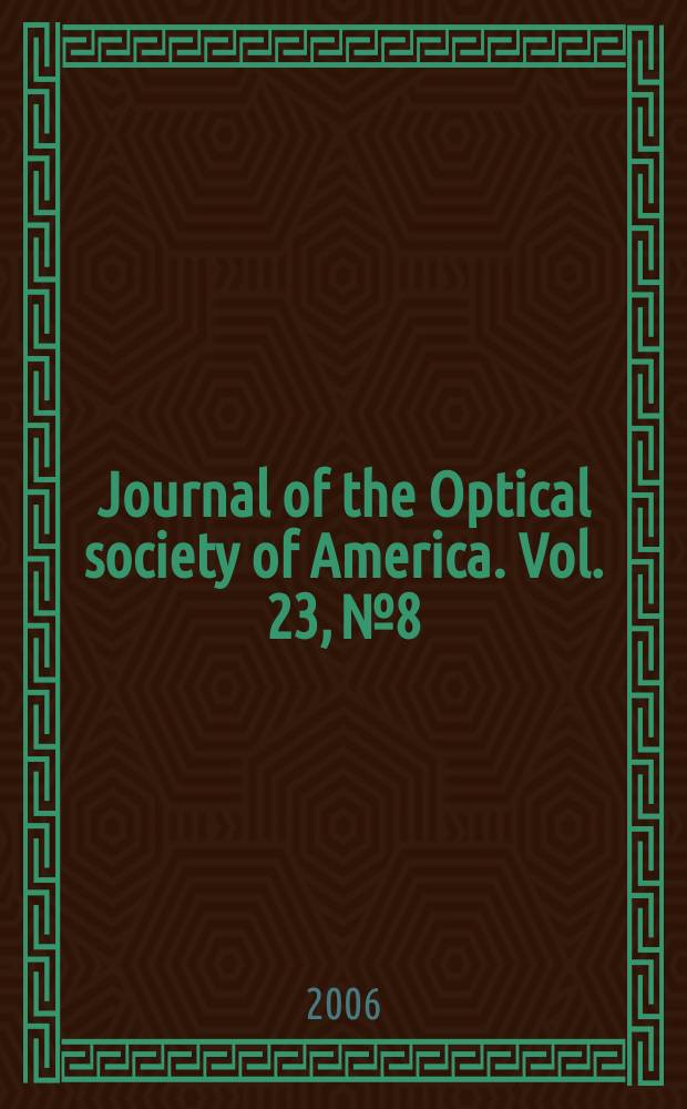Journal of the Optical society of America. Vol. 23, № 8