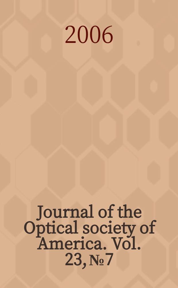Journal of the Optical society of America. Vol. 23, № 7