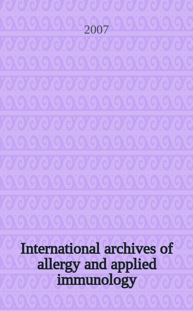 International archives of allergy and applied immunology : Official organ of the international assoc. of allergists. Vol.142, № 2