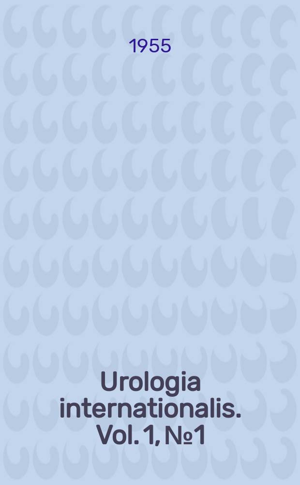 Urologia internationalis. Vol. 1, № 1