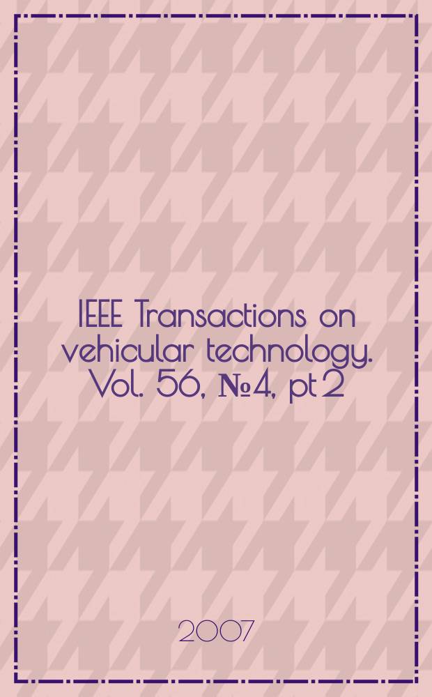 IEEE Transactions on vehicular technology. Vol. 56, № 4, pt 2