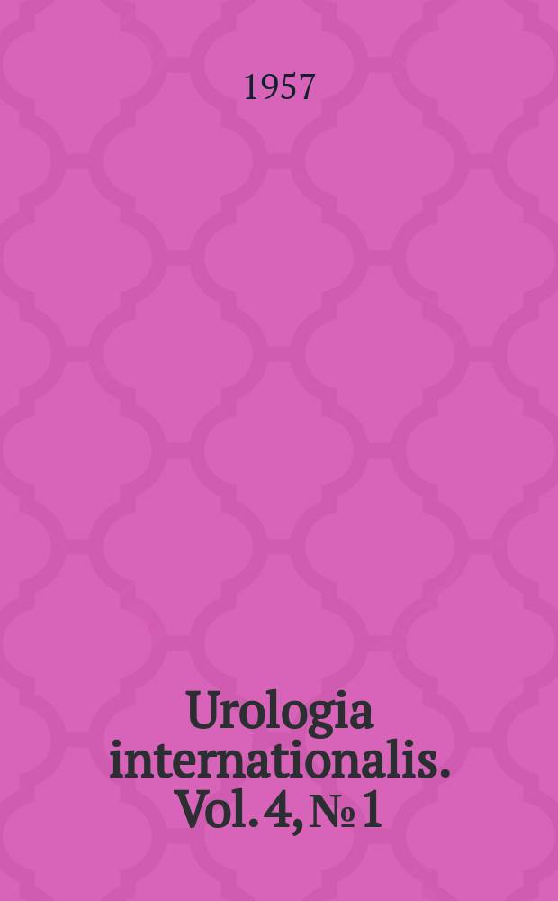 Urologia internationalis. Vol. 4, № 1