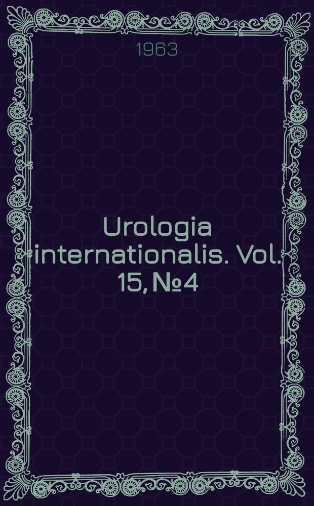Urologia internationalis. Vol. 15, № 4