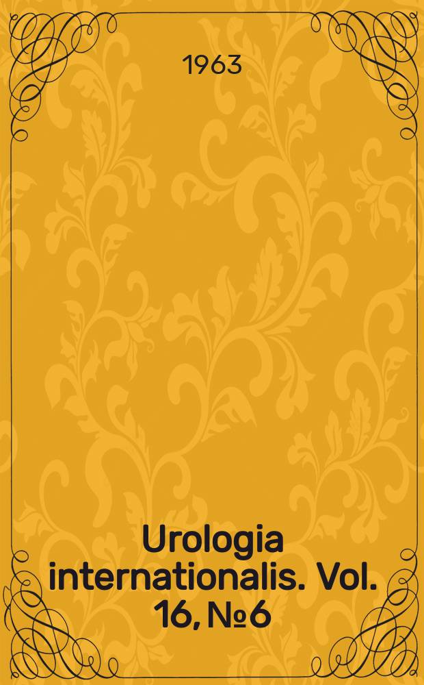 Urologia internationalis. Vol. 16, № 6