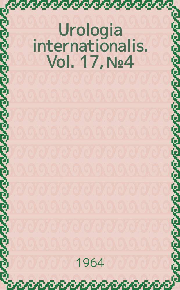 Urologia internationalis. Vol. 17, № 4