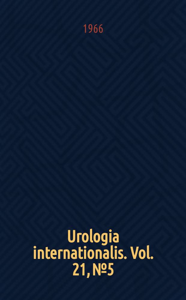 Urologia internationalis. Vol. 21, № 5