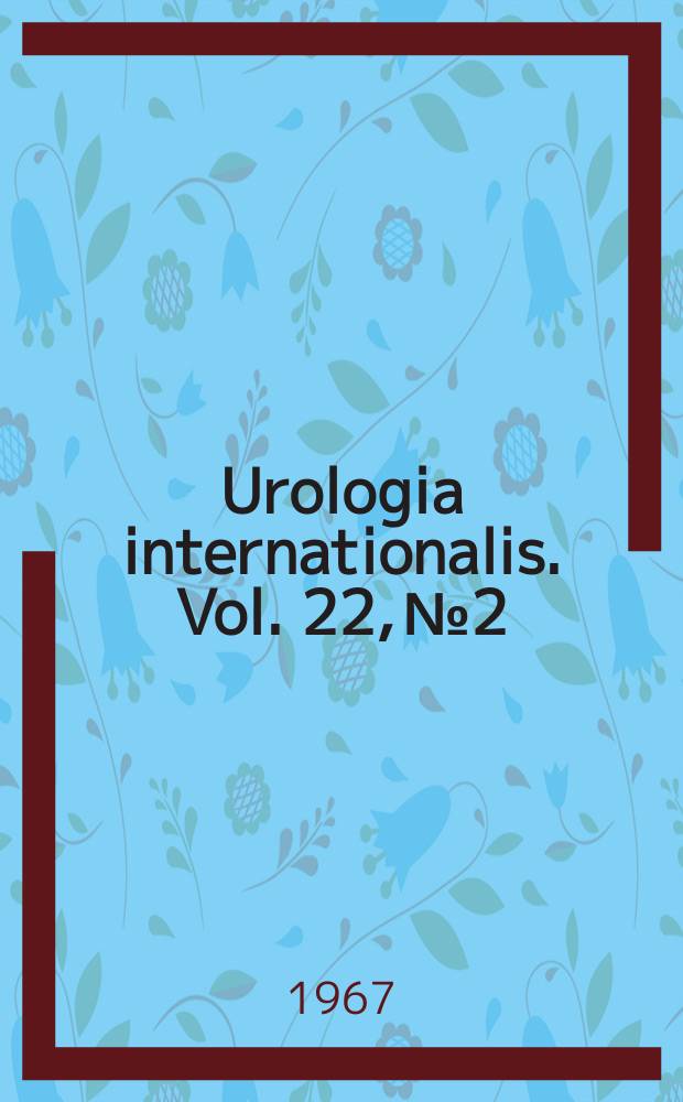 Urologia internationalis. Vol. 22, № 2