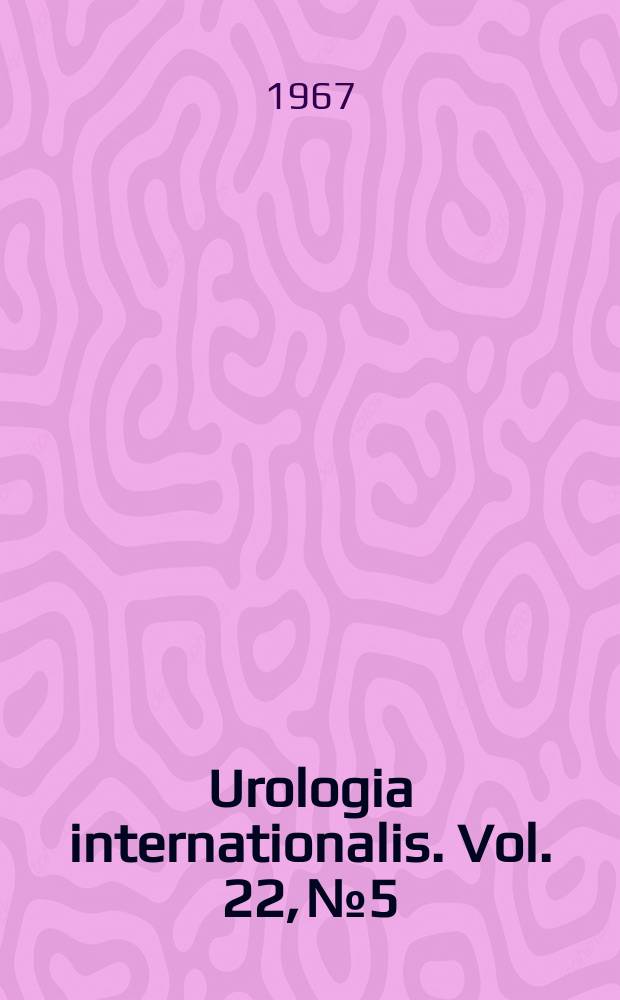 Urologia internationalis. Vol. 22, № 5