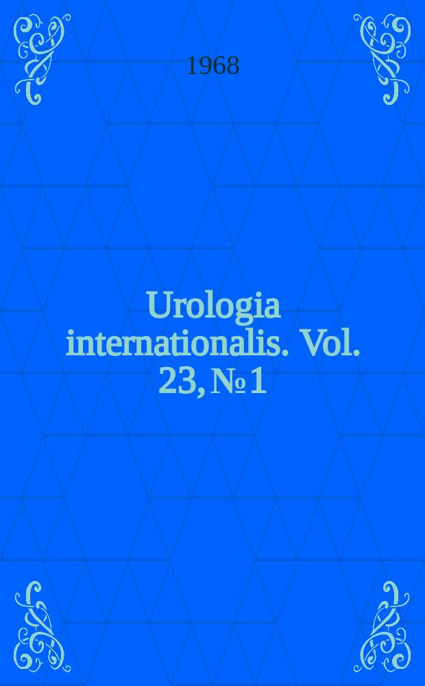 Urologia internationalis. Vol. 23, № 1/2