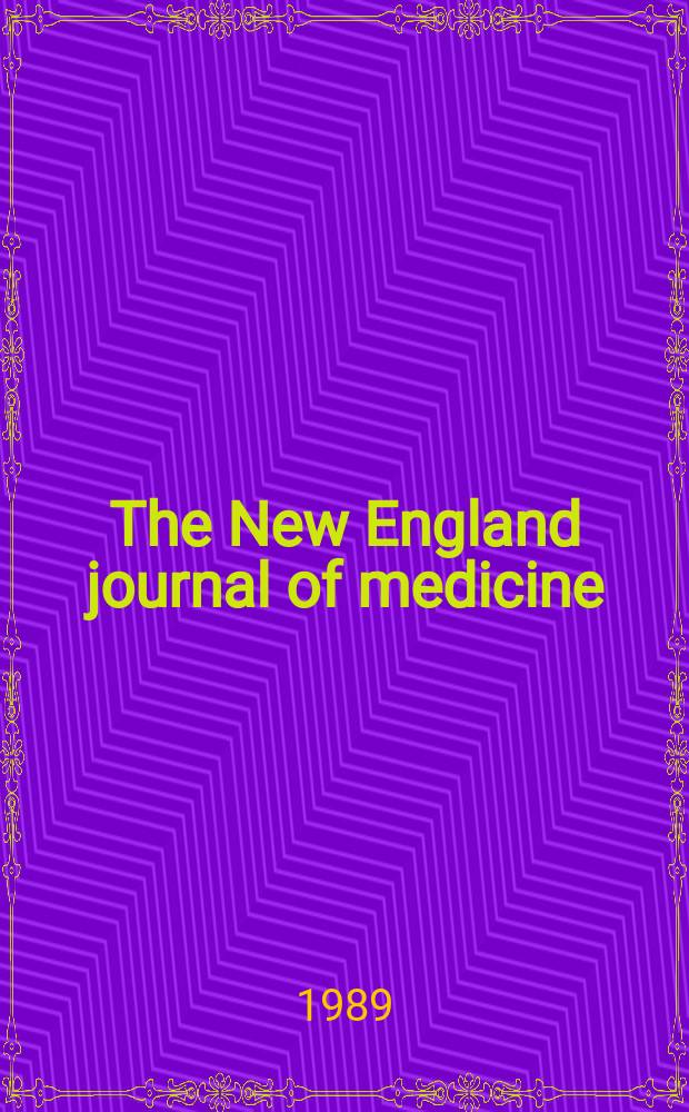 The New England journal of medicine : Formerly the Boston medical a. surgical journal. Vol. 321, № 11