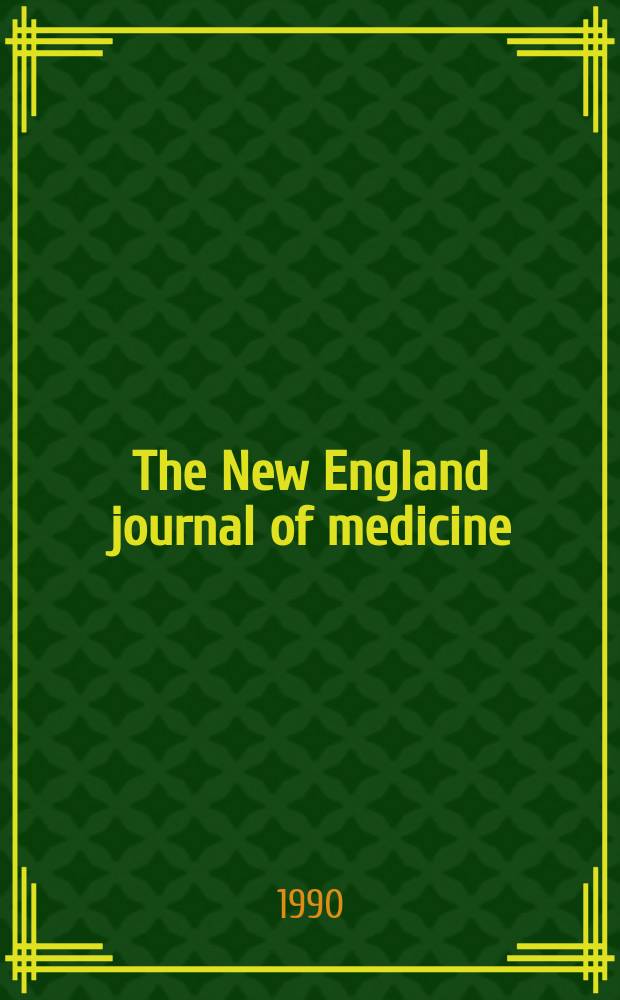 The New England journal of medicine : Formerly the Boston medical a. surgical journal. Vol. 322, указатель