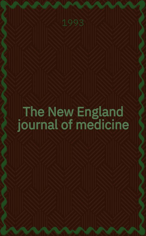 The New England journal of medicine : Formerly the Boston medical a. surgical journal. Vol. 329, № 16