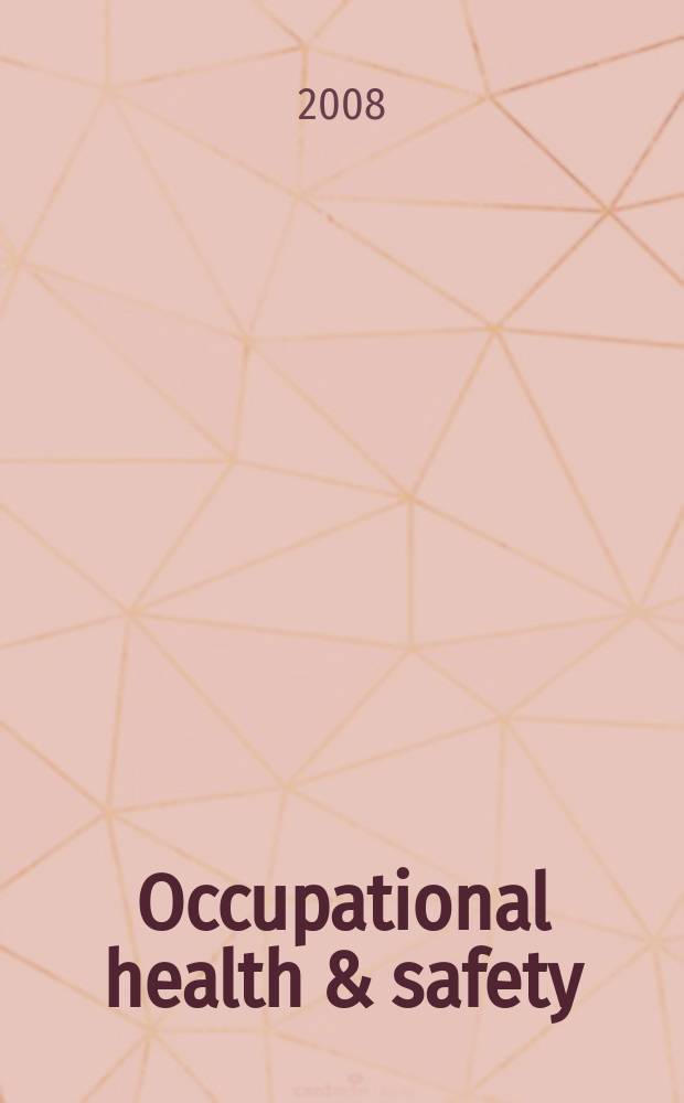 Occupational health & safety : The international journal of occupational health & safety formerly Industrial medicine & surgery. Vol. 77, № 11